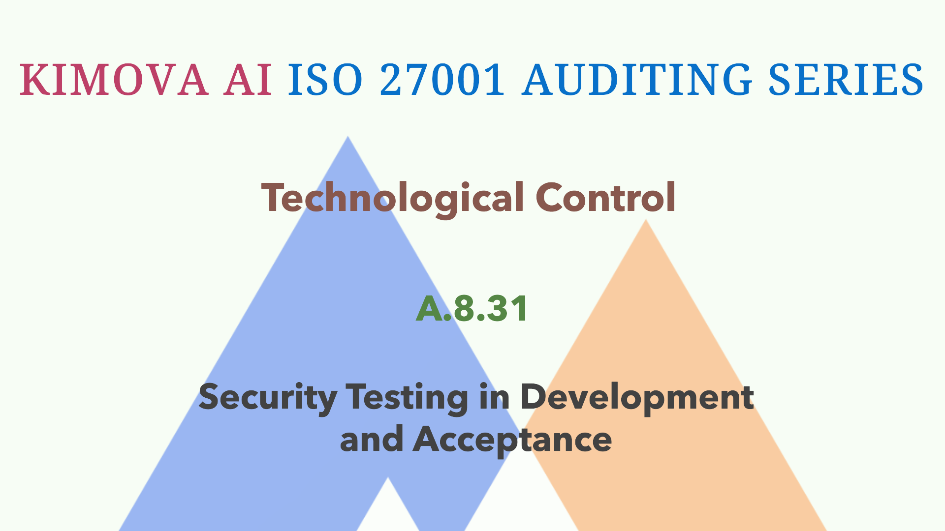 Understand ISO 27001 Technological Control A.8.31 Separation of Development, Test, and Production Environments with [Kimova AI](https://kimova.ai)