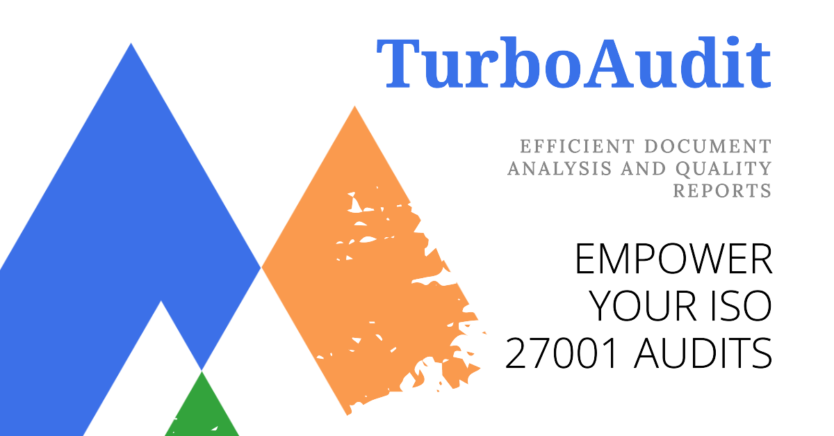 TurboAudit - Empowering ISO 27001 Auditors to Analyze Documents Efficiently and Deliver Quality Reports with [Kimova AI](https://kimova.ai)