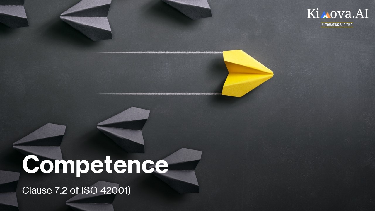 ISO 42001: Competence (Clause 7.2 of ISO 42001) with TurboAudit by [Kimova AI](https://kimova.ai)