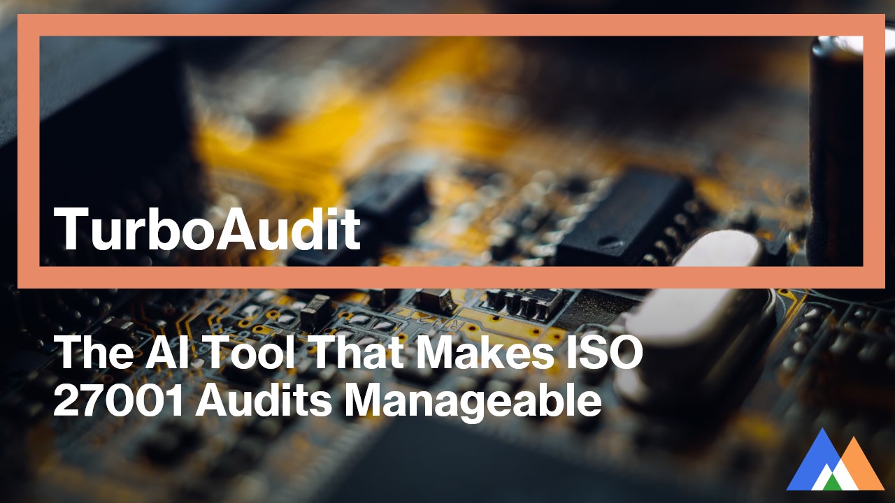 TurboAudit - The AI Tool That Makes ISO 27001 Audits Manageable by [Kimova AI](https://kimova.ai)